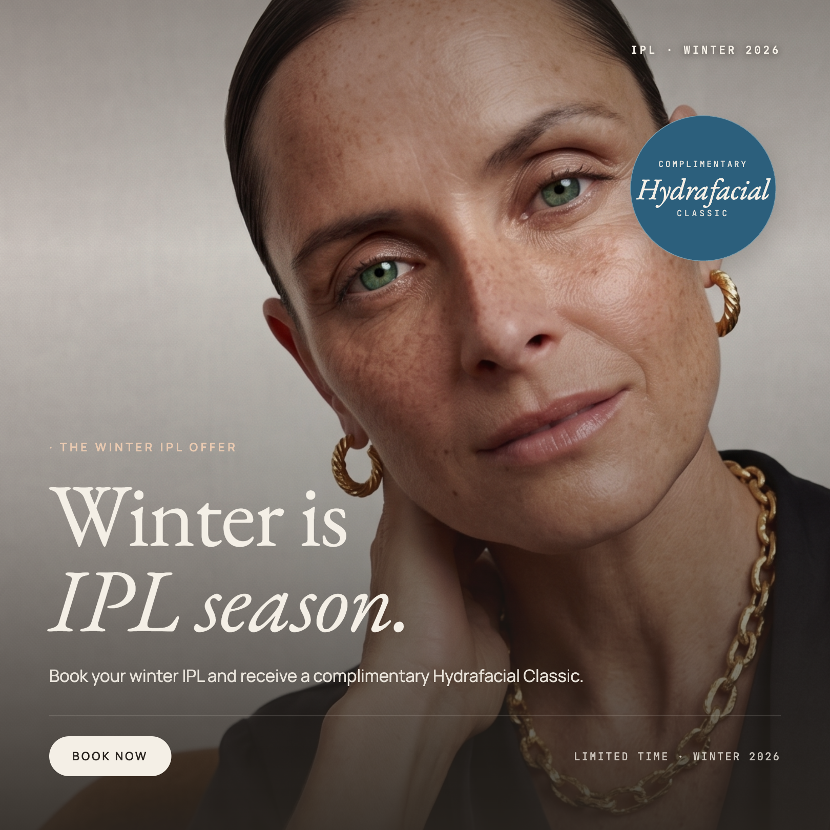 IPL Winter Offer · 2 IPL Face Treatments + Complimentary Hydrafacial